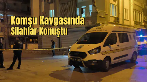 Muratpaşa'da Kız İsteme Kavgası Kanlı Bitti