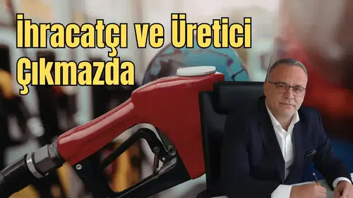 Akaryakıt Zamları Antalya Ekonomisini Tehdit Ediyor