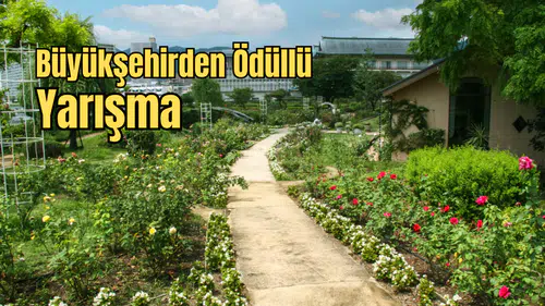 Antalya’da En Güzel Bahçe ve Balkon Yarışması Başladı