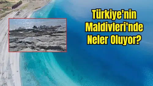 Salda'nın Kıyısı Göle Kaydı! Bilim İnsanları Nedenini Açıkladı
