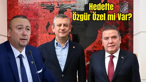 Uşak ve Antalya Dosyaları Özgür Özel'e mi Bağlanacak?