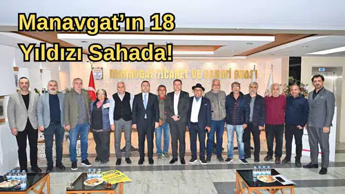 Antalya’da Dev Buluşma Başlıyor! Manavgat 18 Gizli Gücüyle Sahaya İniyor
