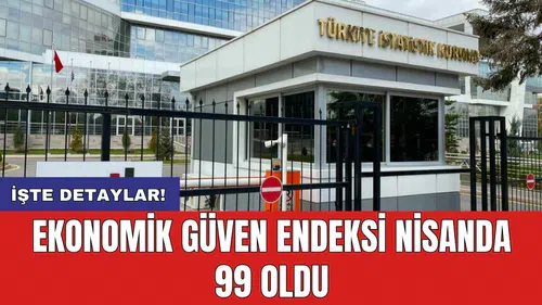 Ekonomik güven endeksi nisanda 99 oldu