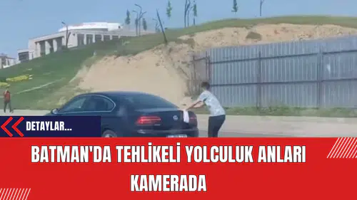 Batman'da Tehlikeli Yolculuk Anları Kamerada