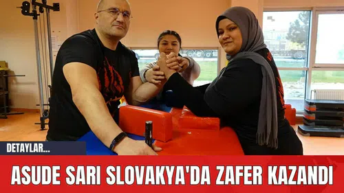 Asude Sarı Slovakya'da Zafer Kazandı