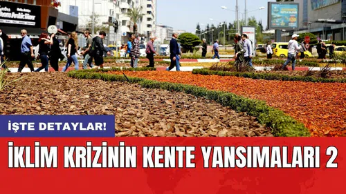 İklim krizinin kente yansımaları 2