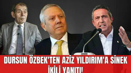 Dursun Özbek'ten Aziz Yıldırım'a Sinek İkili Yanıtı!