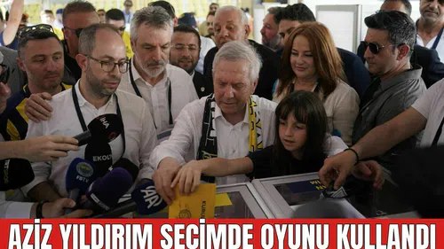 Aziz Yıldırım Seçimde Oyunu Kullandı