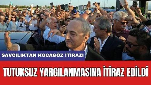 Özgürlüğüne Kavuşan Başkan Kocagöz'e Savcılıktan İtiraz!