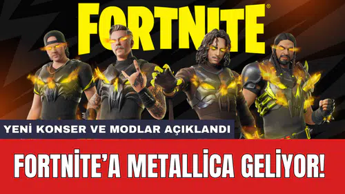 Fortnite’a Metallica geliyor! Yeni konser ve modlar açıklandı