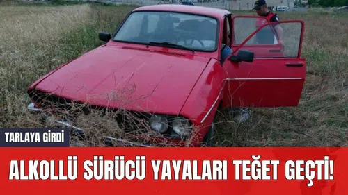 Alkollü Sürücü Yayaları Teğet Geçti! Tarlaya Girdi