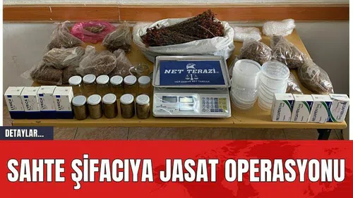 Sahte Şifacıya JASAT Operasyonu
