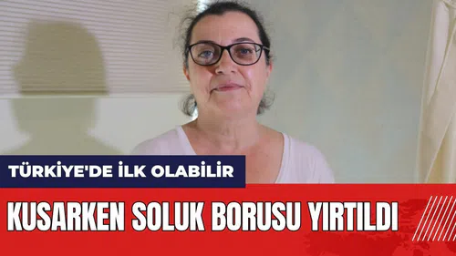 Kusarken soluk borusu yırtıldı!