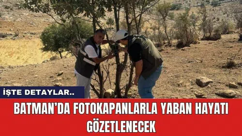 Batman’da fotokapanlarla yaban hayatı gözetlenecek