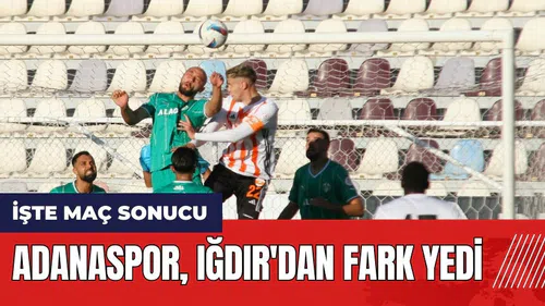 Adanaspor Iğdır'dan fark yedi