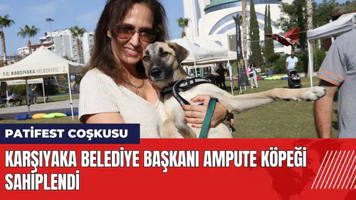 Karşıyaka Belediye Başkanı ampute köpeği sahiplendi