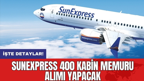 SunExpress 400 Kabin Memuru Alımı Yapacak