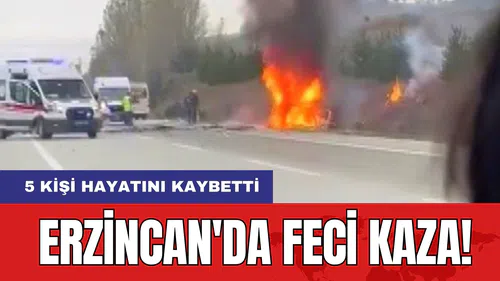 Erzincan'da Feci Kaza! 5 Kişi Hayatını Kaybetti