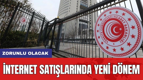 İnternet Satışlarında Yeni Dönem: Zorunlu Olacak