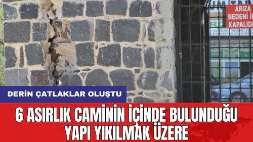 6 Asırlık caminin içinde bulunduğu yapı yıkılmak üzere