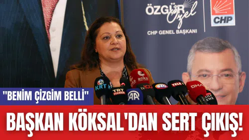 Başkan Köksal'dan Sert Çıkış! "Benim Çizgim Belli"
