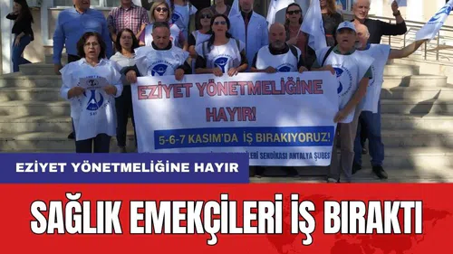 Sağlık Emekçileri İş Bıraktı! Emekçiler Aile Hekimliği Yönetmeliği'ne Karşı Direniyor