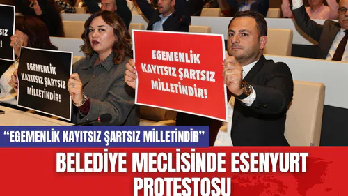 Belediye Meclisinde Esenyurt Protestosu