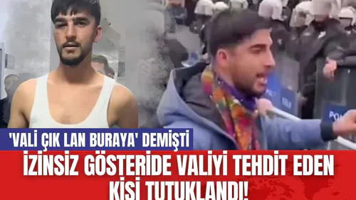 Batman'da İzinsiz Gösteride Valiyi Tehdit Eden Kişi Tutuklandı! 'Vali Çık Lan Buraya' Demişti