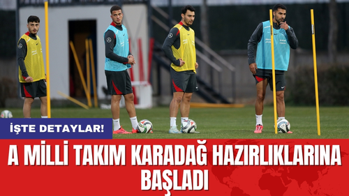 A Milli Takım Karadağ Hazırlıklarına Başladı