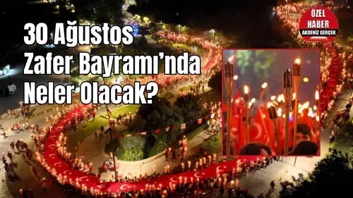 30 Ağustos'ta Antalya'da Fener Alayı Var mı?