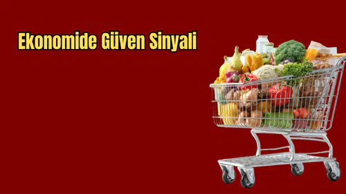 TÜİK Nisan Verilerini Açıkladı: Güven Endeksi Yükseldi