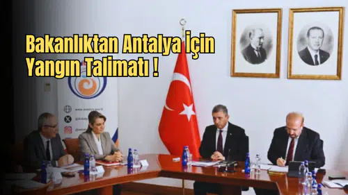 Antalya’da Orman Yangınlarına Karşı 'Enerji Hattı' Mesaisi