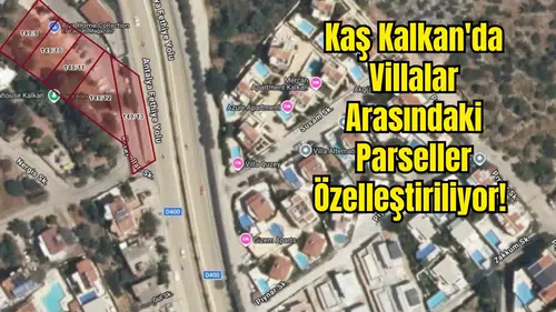 Kalkan'da Dev Arazilerin İmar Planı Değişti