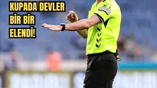 Kupada Çeyrek Final Heyecanı! VAR Hakemleri Belli Oldu