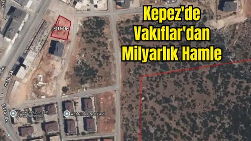 Göçerler'de Murad Paşa Vakfı'na Ait Dev Arsa Kat Karşılığı İhalede