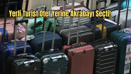 Turizm Verileri Açıklandı: Konaklama Masraflarında Dev Artış