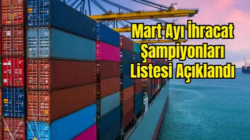 Ticaret Bakanlığı İhracatın Devler Ligini Duyurdu