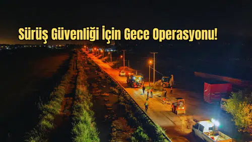 Muratpaşa’dan Gece Operasyonu: DSİ Kanal Yolu Yenilendi!