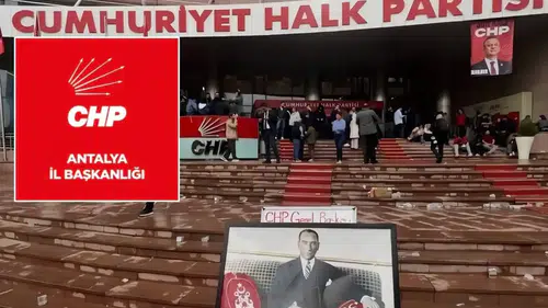 Genel Merkeze Müdahale Sonrası CHP Antalya Toplanıyor