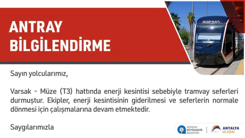 Varsak-Müze Hattında Seferler Durdu