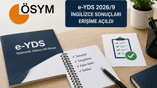 e-YDS 2026/9 Sonuçları ÖSYM Tarafından Erişime Açıldı