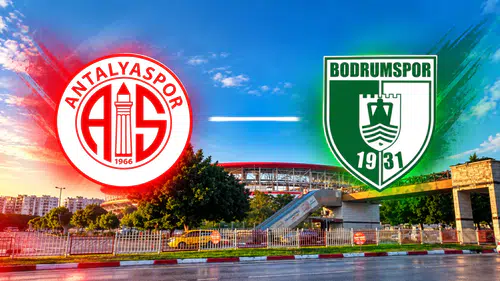 Antalyaspor – Bodrum FK Maçı Ne Zaman, Saat Kaçta? Muhtemel 11’ler