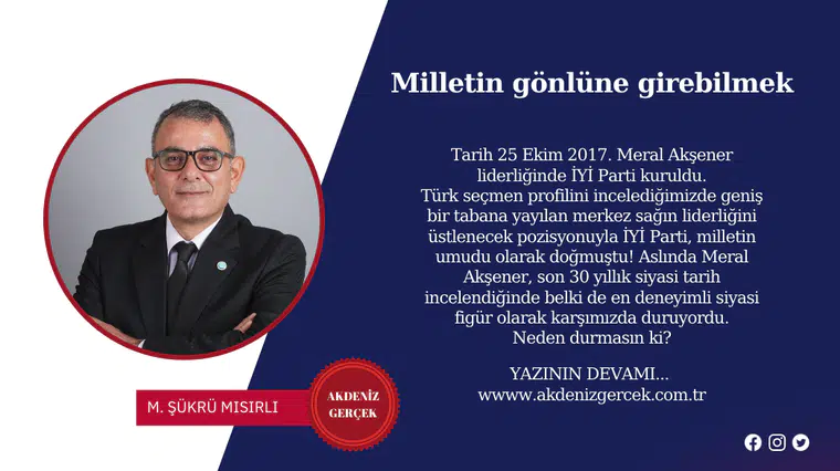 Milletin gönlüne girebilmek
