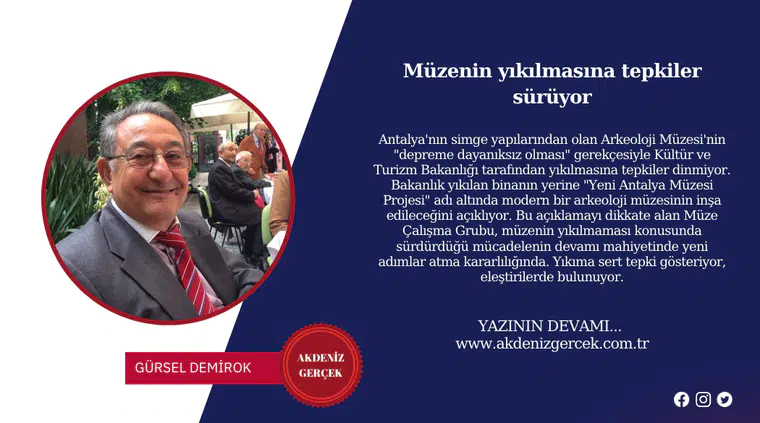 Müzenin yıkılmasına tepkiler sürüyor