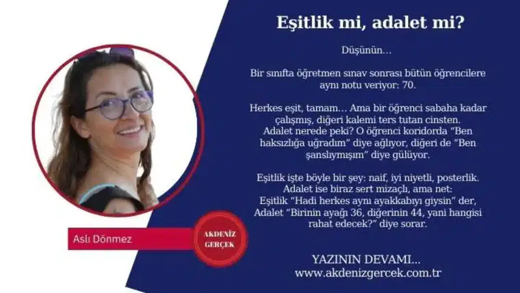 Eşitlik mi, adalet mi?