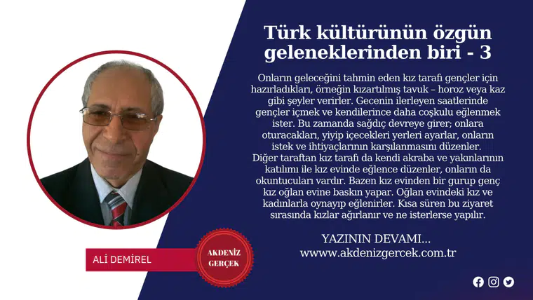 Türk kültürünün özgün geleneklerinden biri - 3