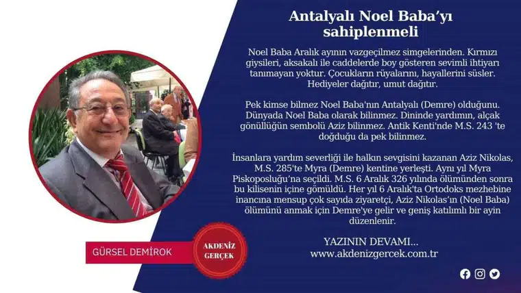 Antalyalı Noel Baba’yı sahiplenmeli