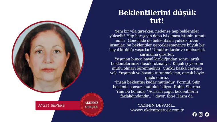 Beklentilerini düşük tut!
