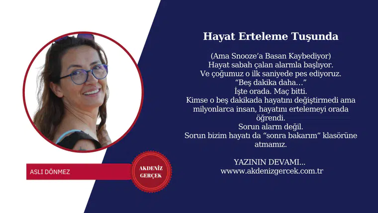Hayat Erteleme Tuşunda