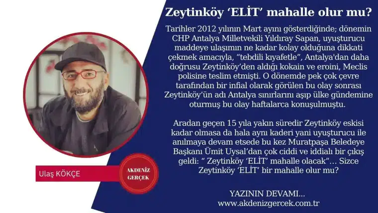 Zeytinköy ‘ELİT’ mahalle olur mu?